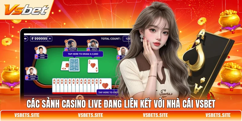 Các sảnh casino live đang liên kết với nhà cái VSBET Các sảnh casino live đang liên kết với nhà cái VSBET