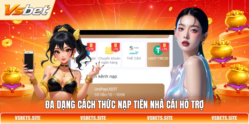 Đa dạng cách thức nạp tiền nhà cái hỗ trợ